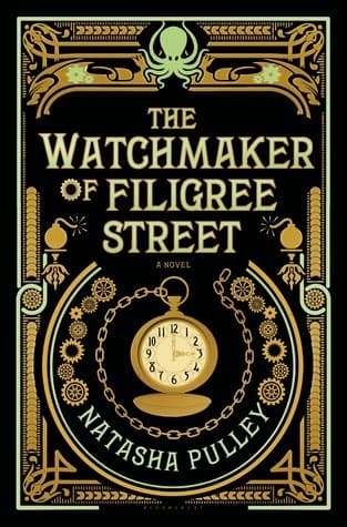 Cover of The Watchmaker of Filigree Street (The Watchmaker of Filigree Street, #1)