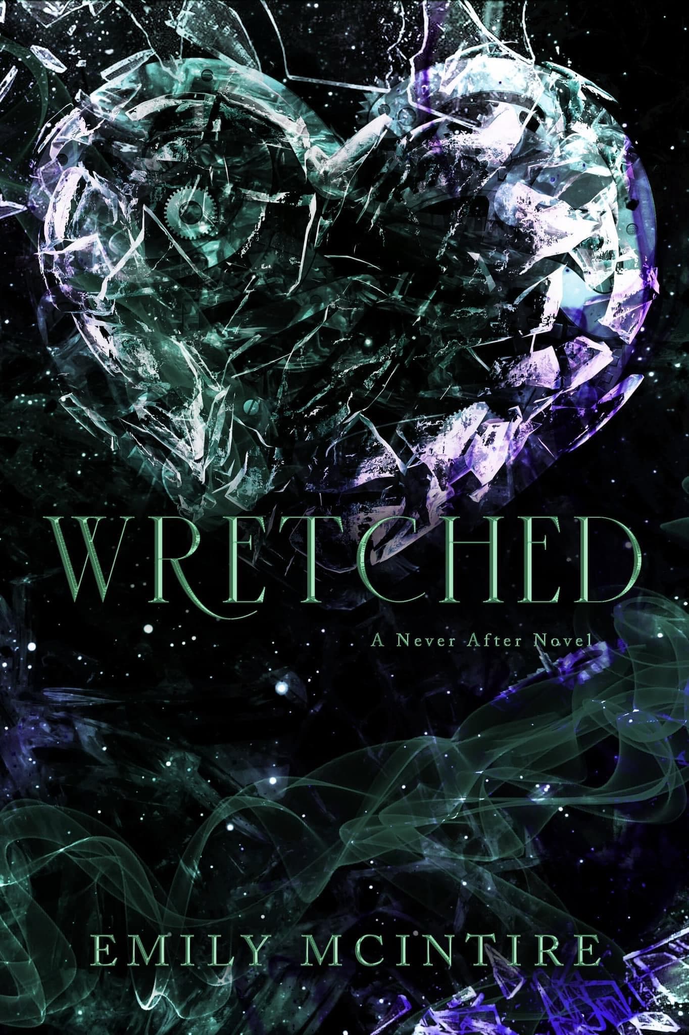 Cover of Wretched (Never After, #3)