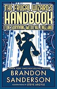 Cover of The Frugal Wizard’s Handbook for Surviving Medieval England