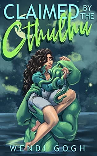 Cover of Claimed by the Cthulhu