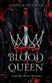 Cover of Blood Queen (Blood Queen, #1)
