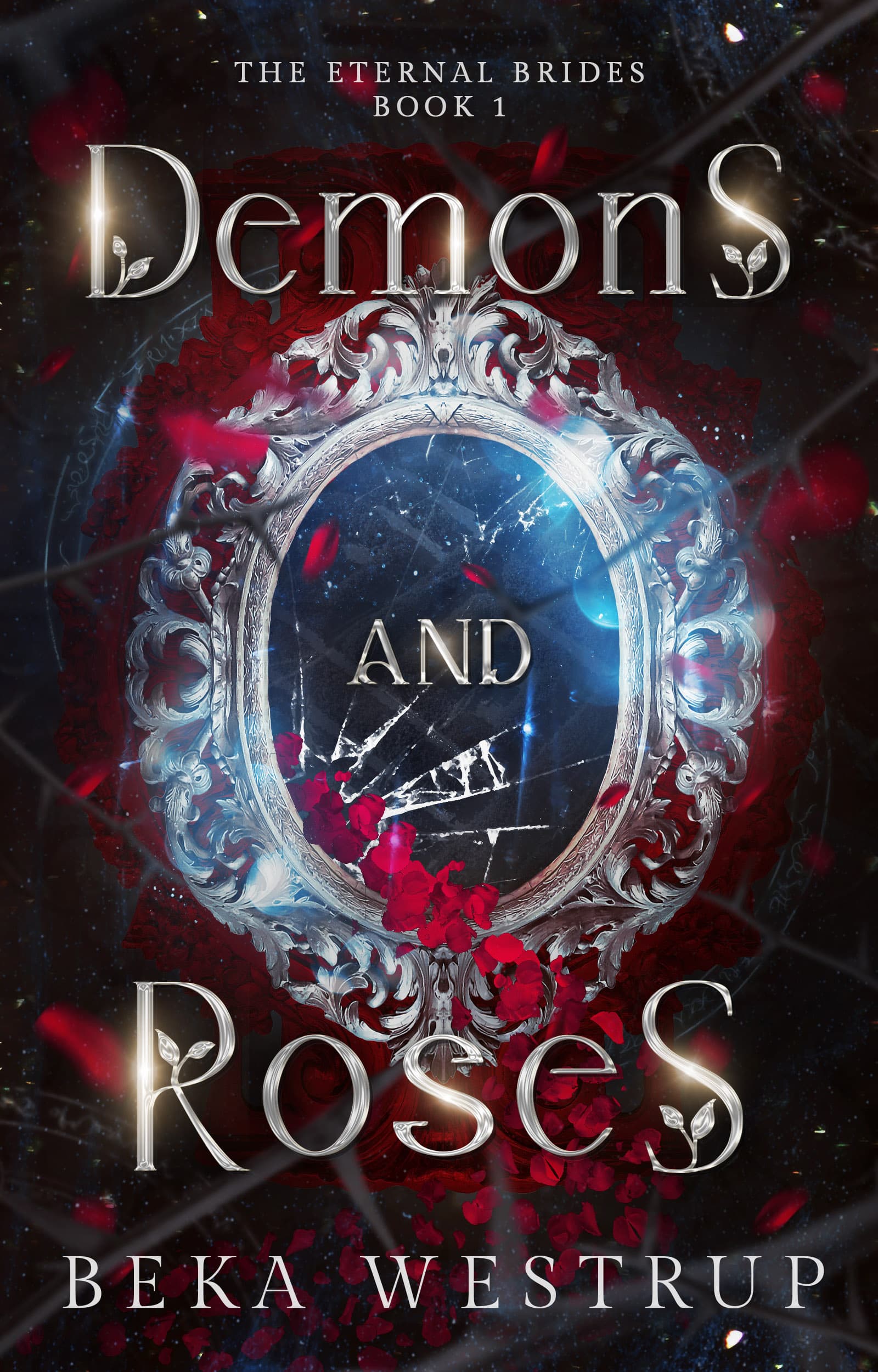 Cover of Demons and Roses