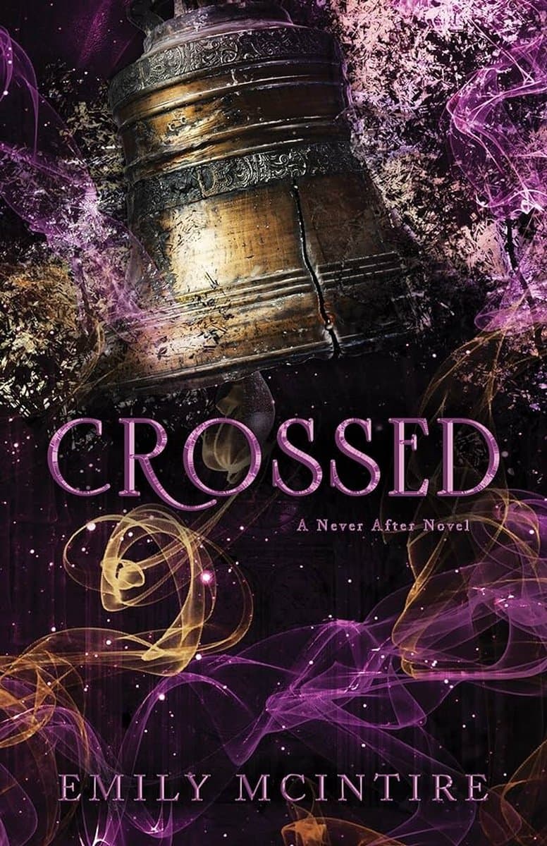 Cover of Crossed (Never After, #5)