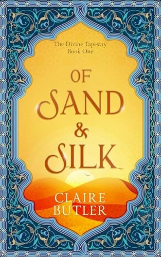 Cover of Of Sand and Silk