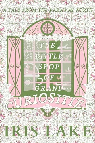 Cover of The Little Shop of Grand Curiosities