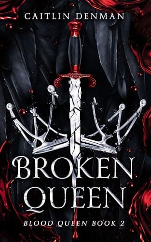 Cover of Broken Queen (Blood Queen, #2)