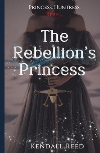 Cover of The Rebellion's Princess