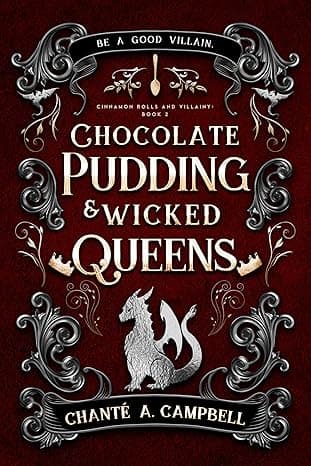 Cover of Chocolate Pudding and Wicked Queens