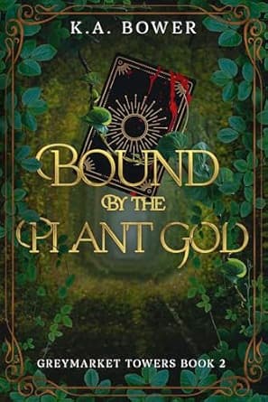 Cover of Bound by the Plant God