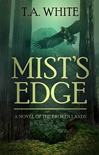 Cover of Mist's Edge (The Broken Lands, #2)