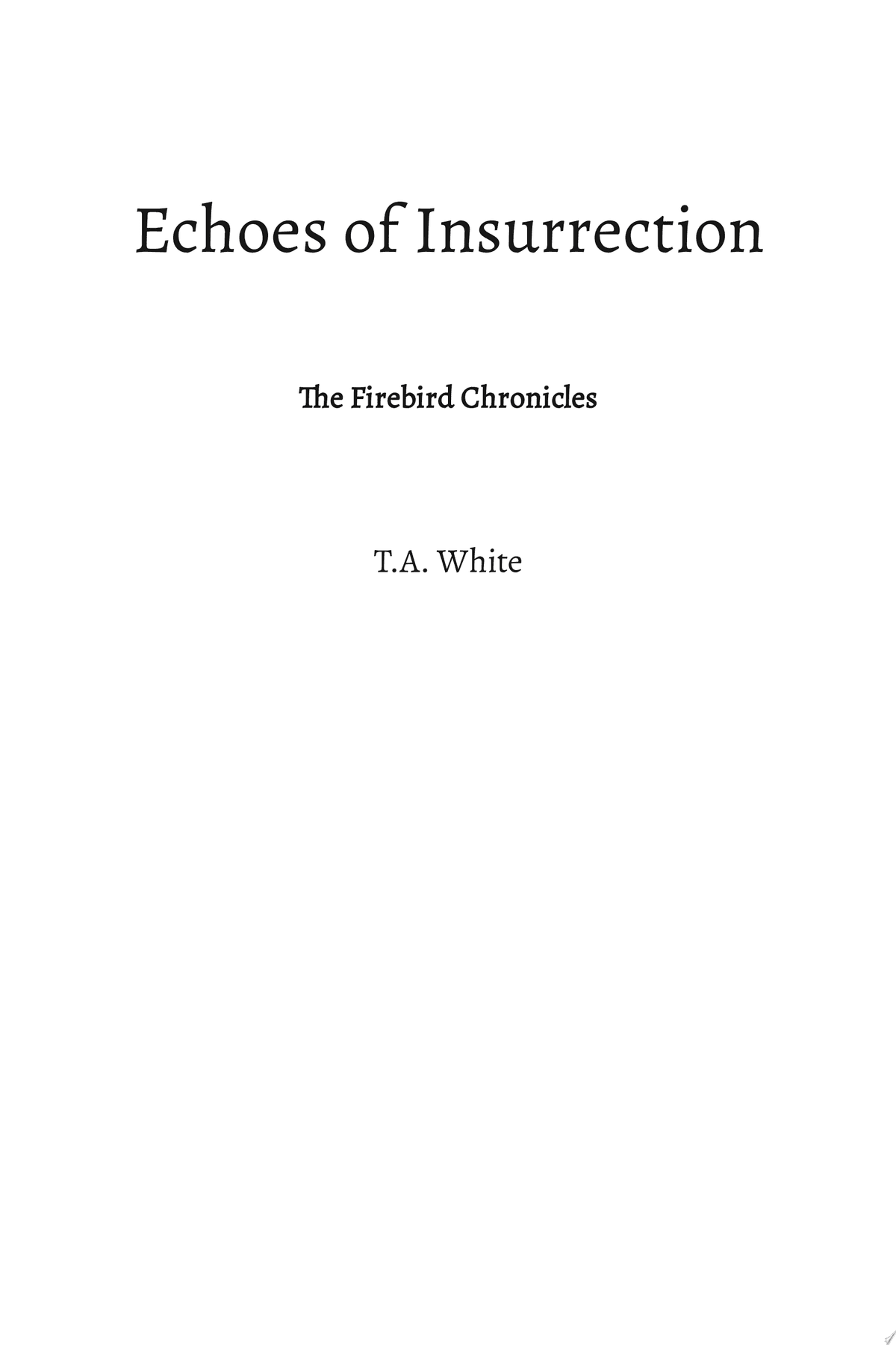 Cover of Echoes of Insurrection