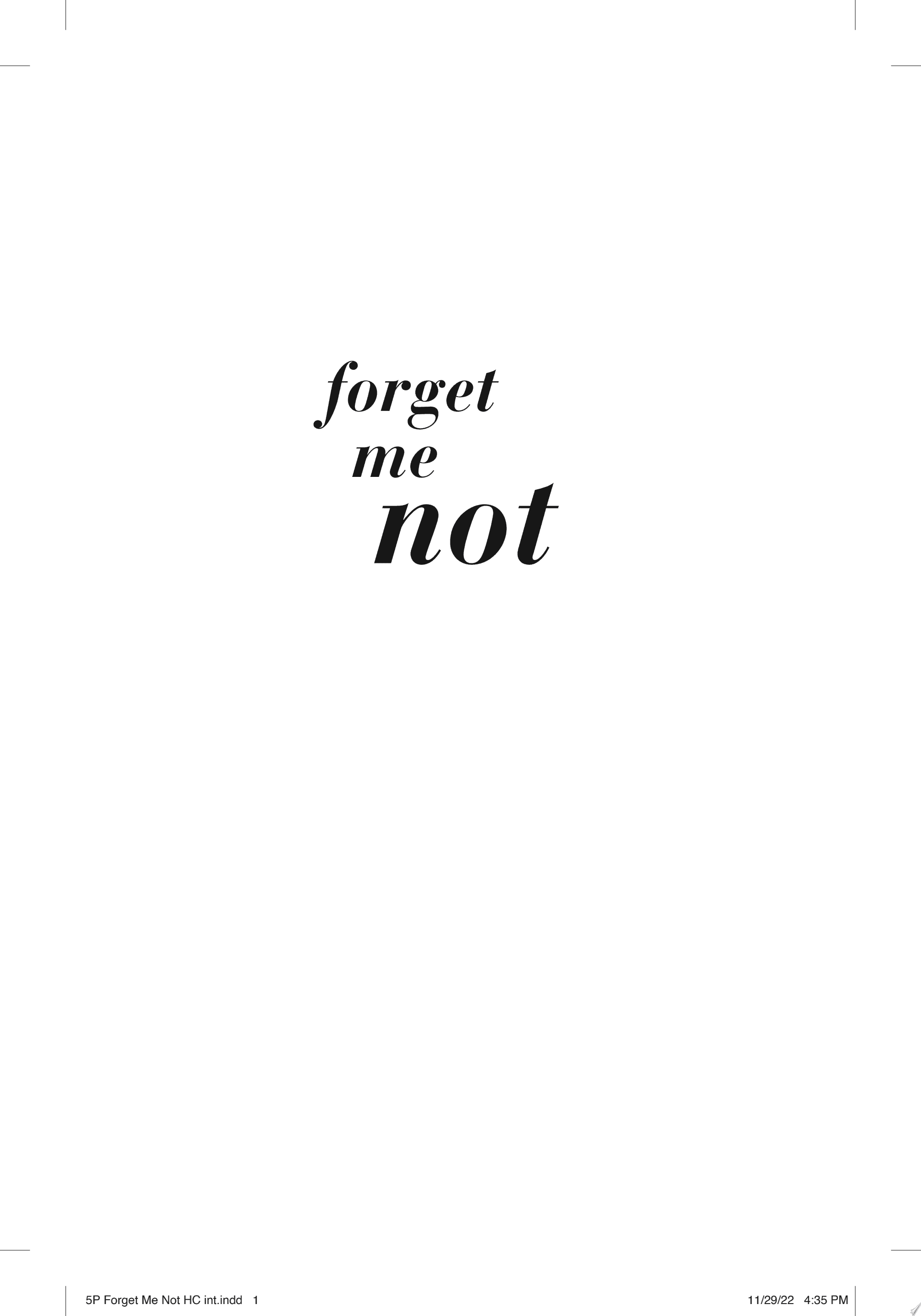 Cover of Forget Me Not