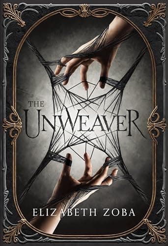 Cover of The Unweaver