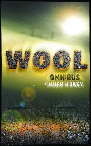 Cover of Wool Omnibus (Silo, #1)