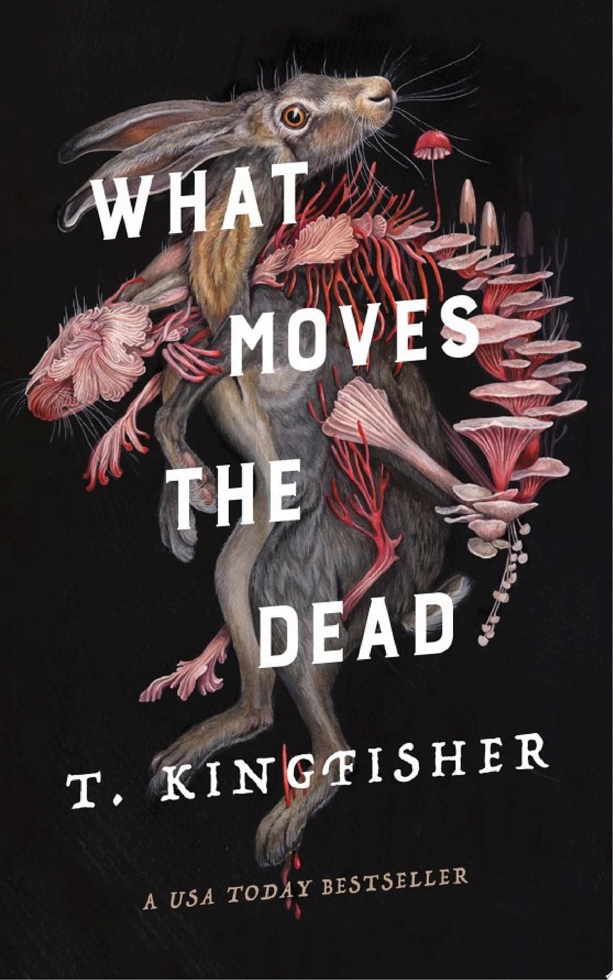 Cover of What Moves the Dead