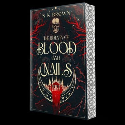 Cover of The Bounty of Blood and Nails