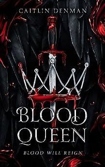Cover of Blood Queen (Blood Queen, #1)