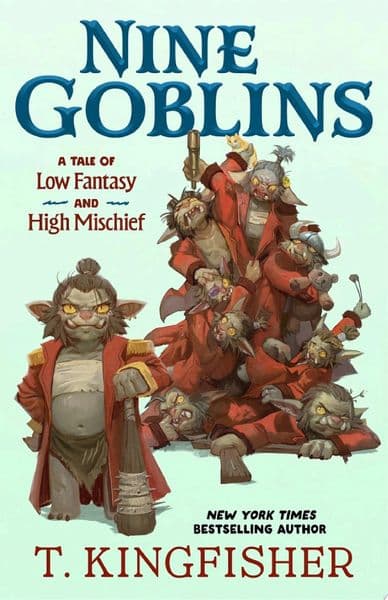 Cover of Nine Goblins: A Novella