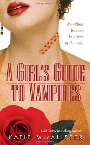 Cover of A Girl's Guide to Vampires