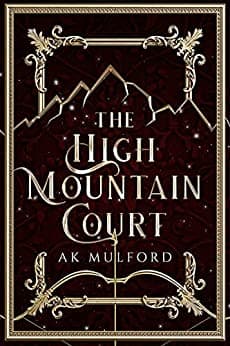 Cover of The High Mountain Court