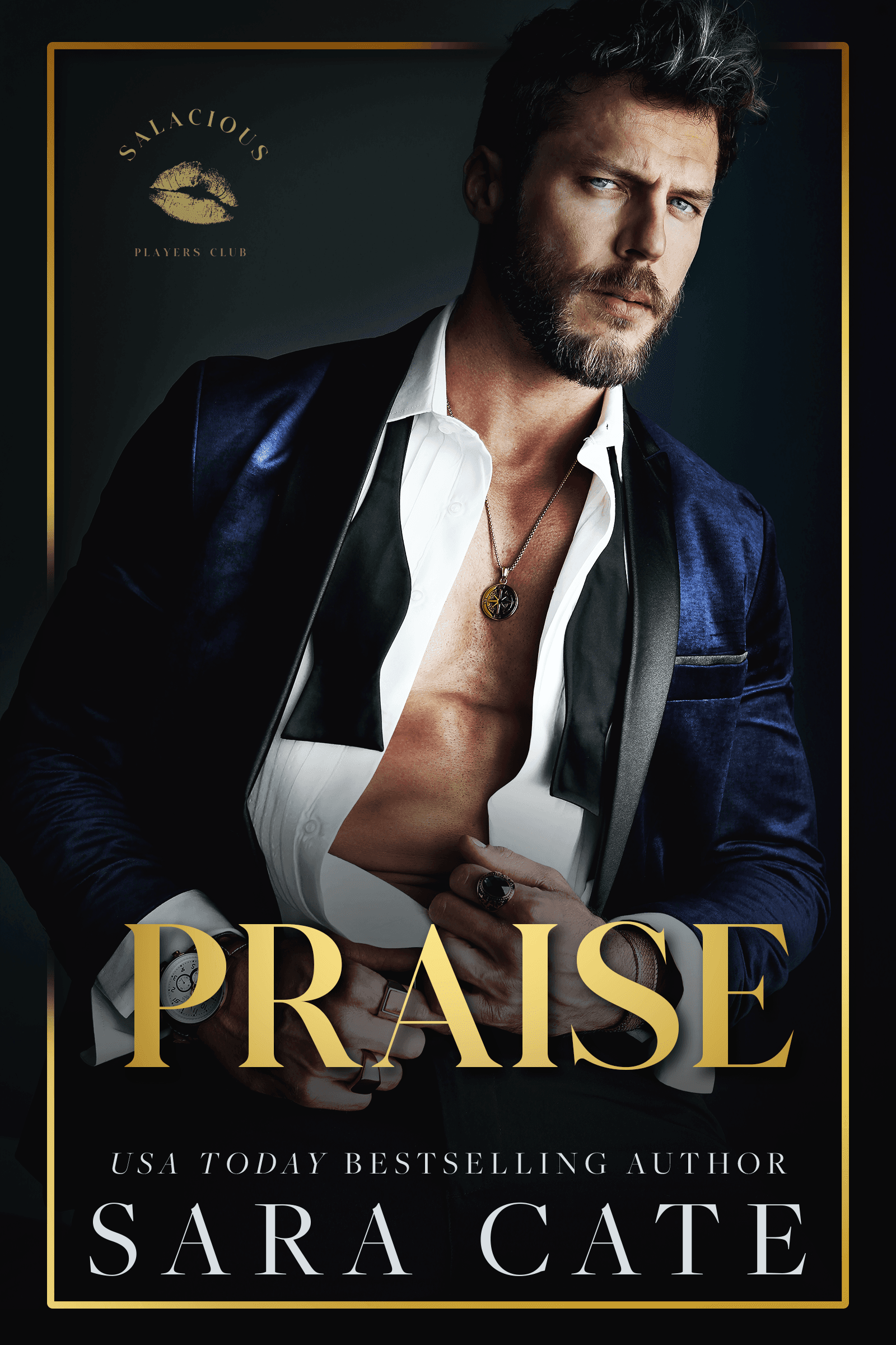 Cover of Praise (Salacious Players Club, #1)