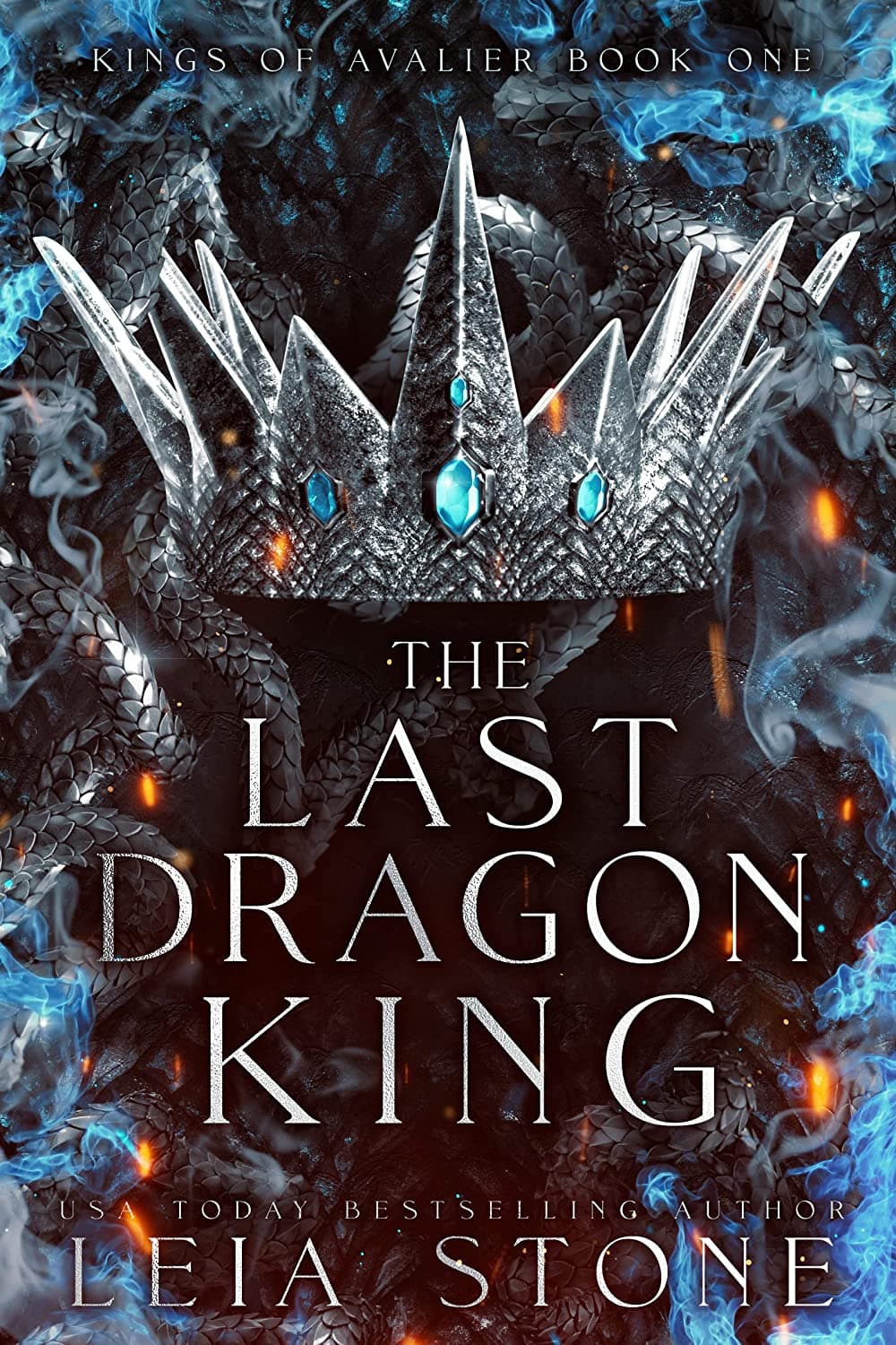 Cover of The Last Dragon King (Kings of Avalier, #1)