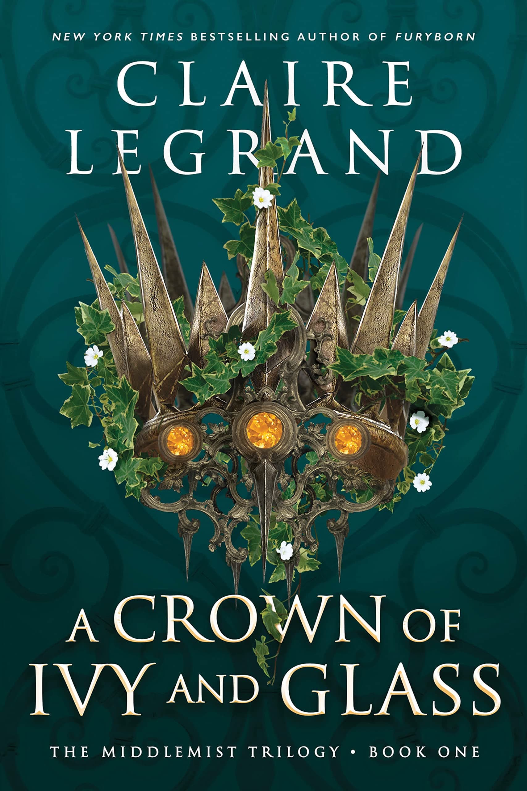 Cover of A Crown of Ivy and Glass (The Middlemist Trilogy, #1)
