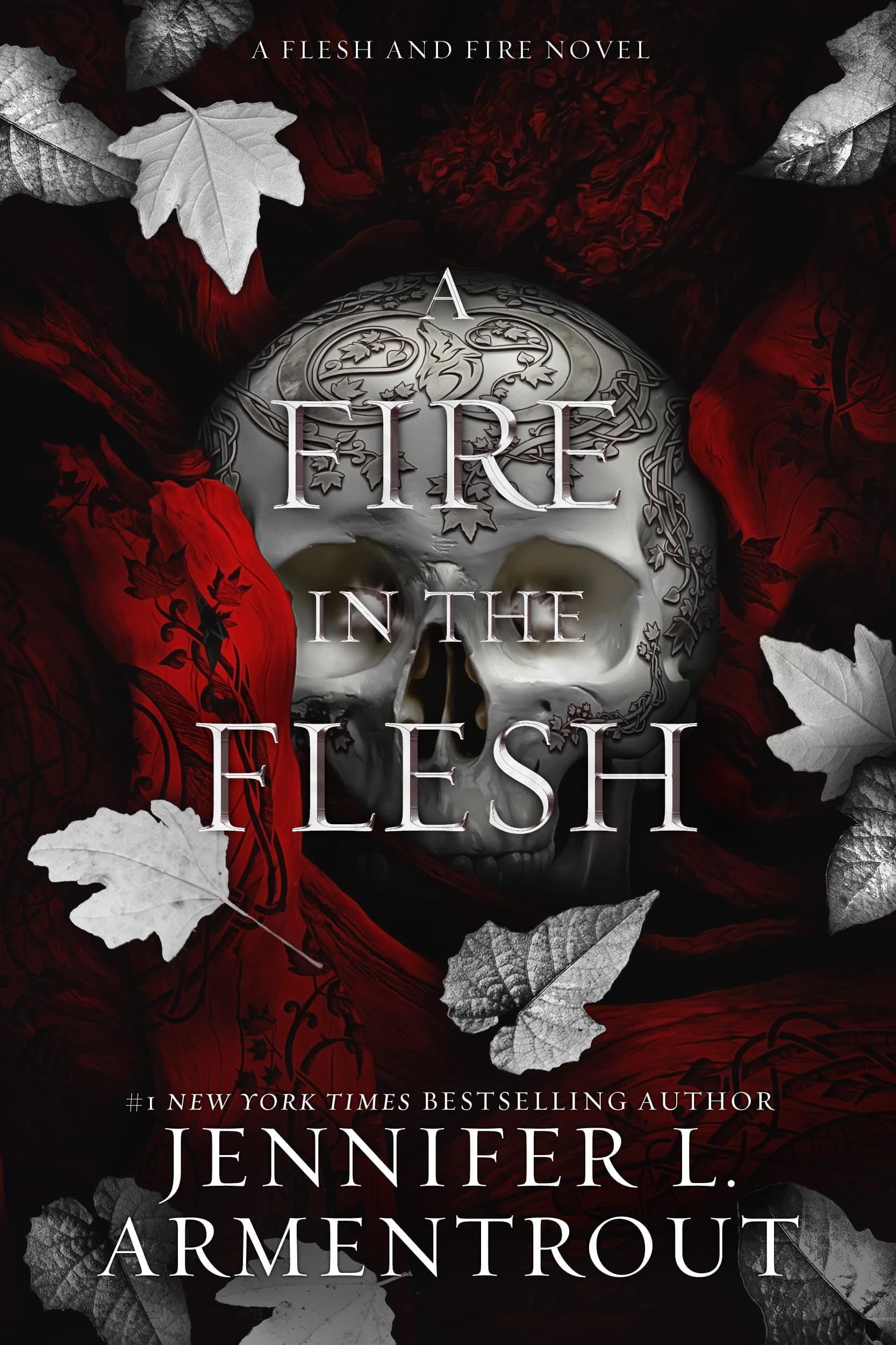 Cover of A Fire in the Flesh (Flesh and Fire, #3)