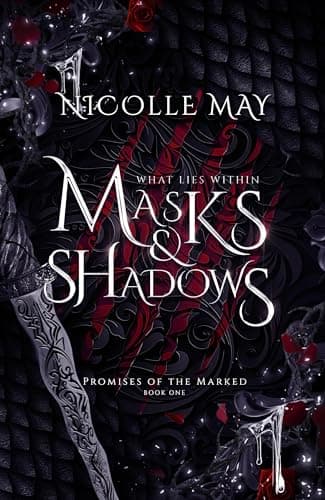 Cover of What Lies Within Masks & Shadows