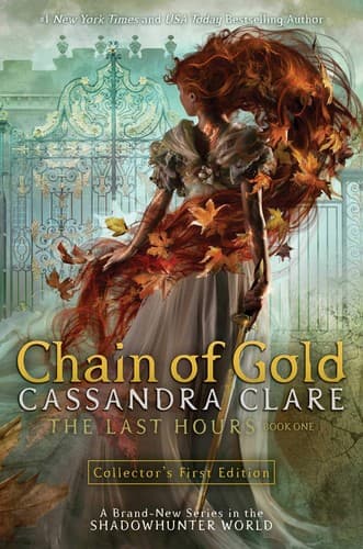 Cover of Chain of Gold (The Last Hours, #1)