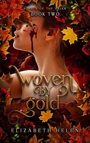 Cover of Woven by Gold (Beasts of the Briar, #2)