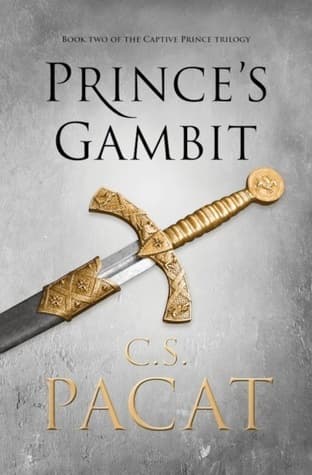 Cover of Prince's Gambit (Captive Prince, #2)