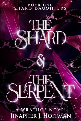 Cover of The Shard & The Serpent