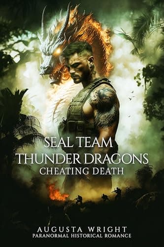 Cover of SEAL TEAM THUNDER DRAGONS: Cheating Death