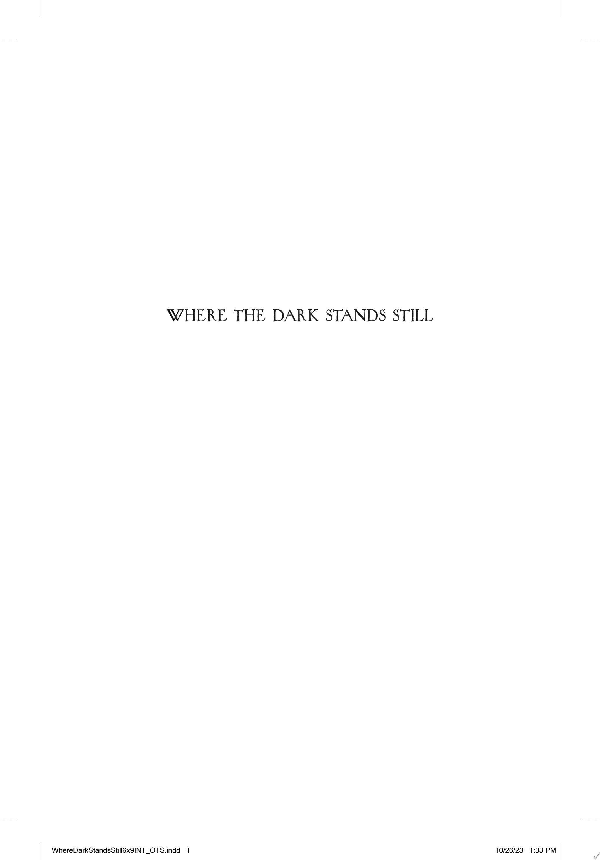 Cover of Where the Dark Stands Still