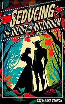 Cover of Seducing the Sheriff of Nottingham