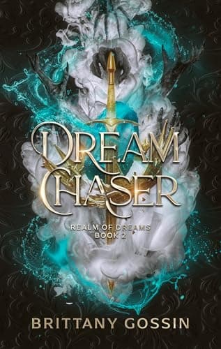 Cover of Dream Chaser: Realm of Dreams Book 2