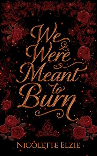 Cover of We Were Meant to Burn