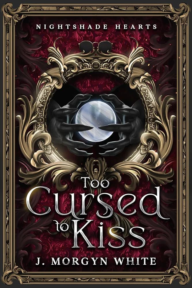 Cover of Too Cursed to Kiss