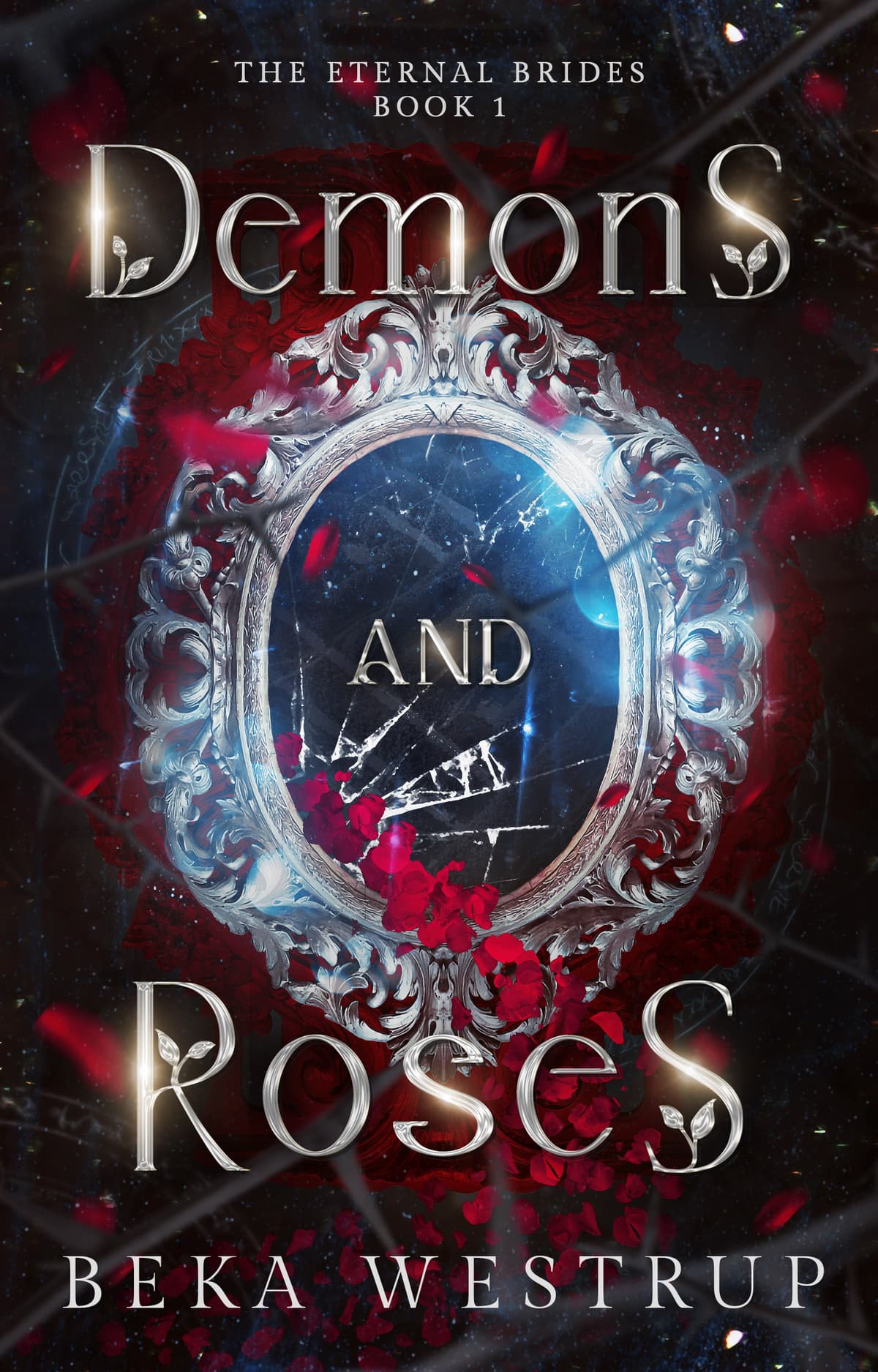 Cover of Demons and Roses