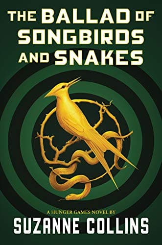 Cover of The Ballad of Songbirds and Snakes