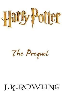 Cover of Harry Potter: The Prequel