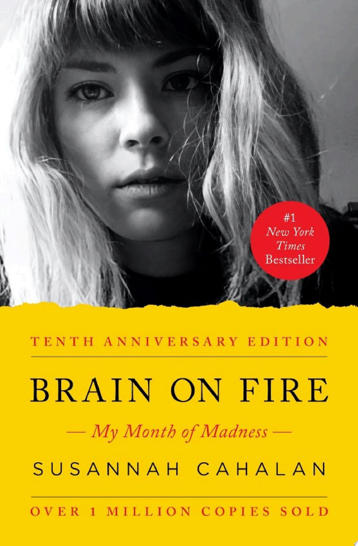 Cover of Brain on Fire: My Month of Madness