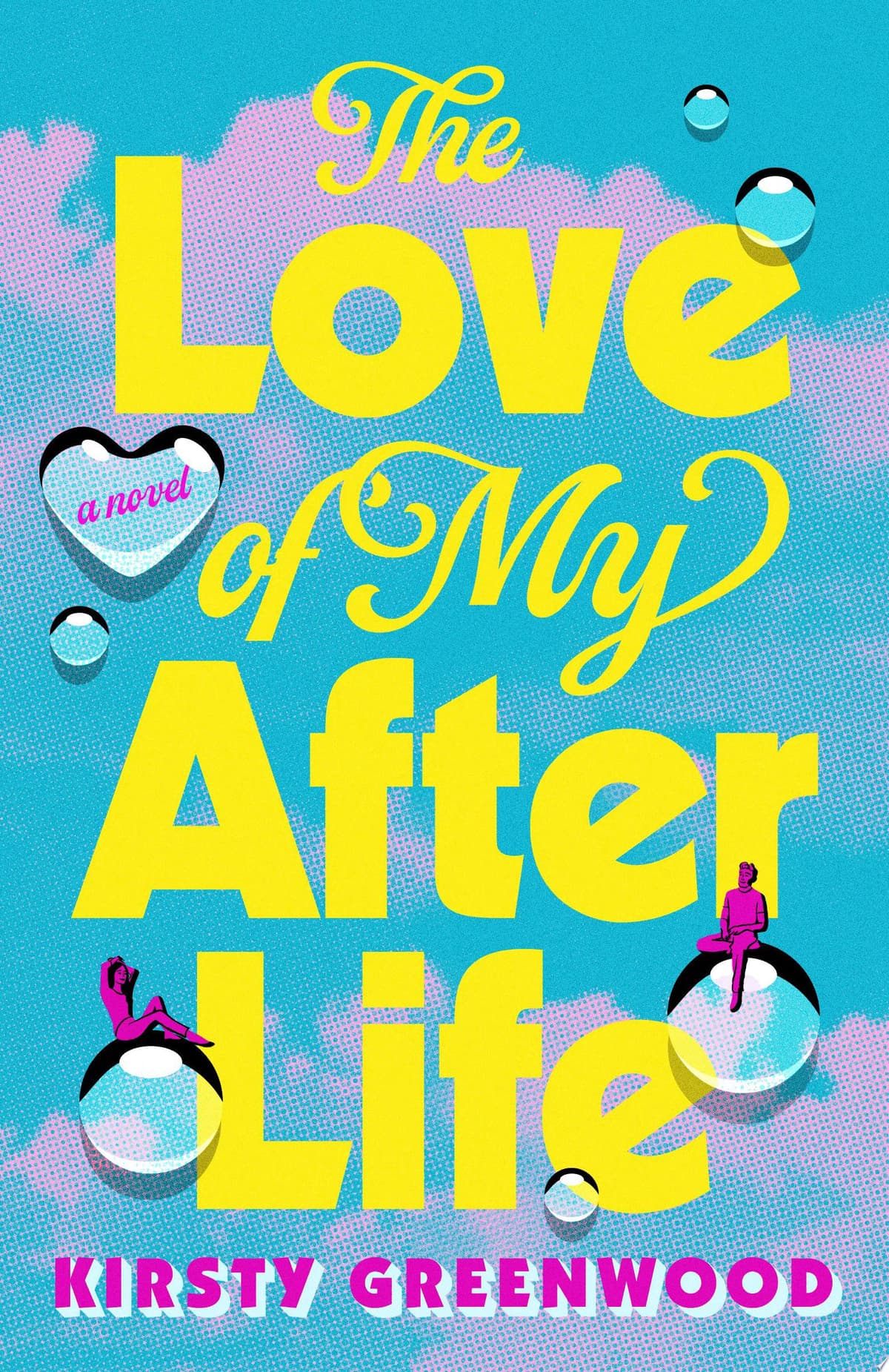 Cover of The Love of My Afterlife