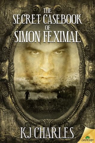 Cover of The Secret Casebook of Simon Feximal