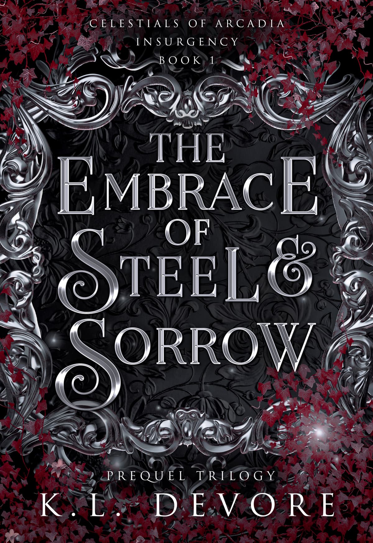 Cover of The Embrace of Steel and Sorrow