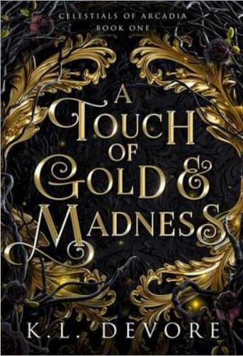 Cover of A Touch of Gold and Madness