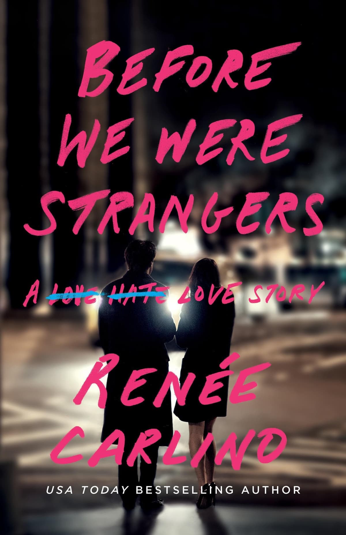 Cover of Before We Were Strangers