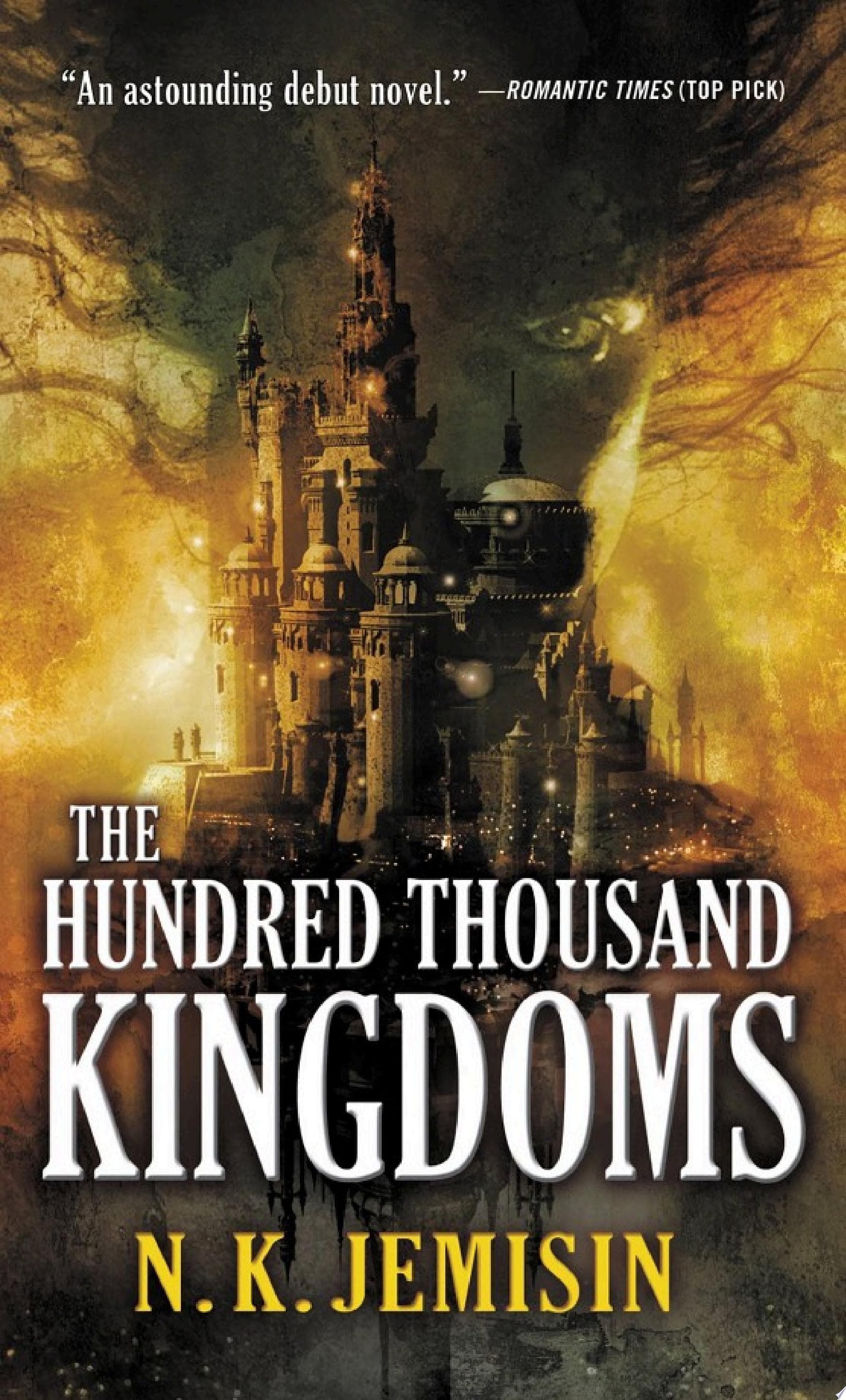 Cover of The Hundred Thousand Kingdoms
