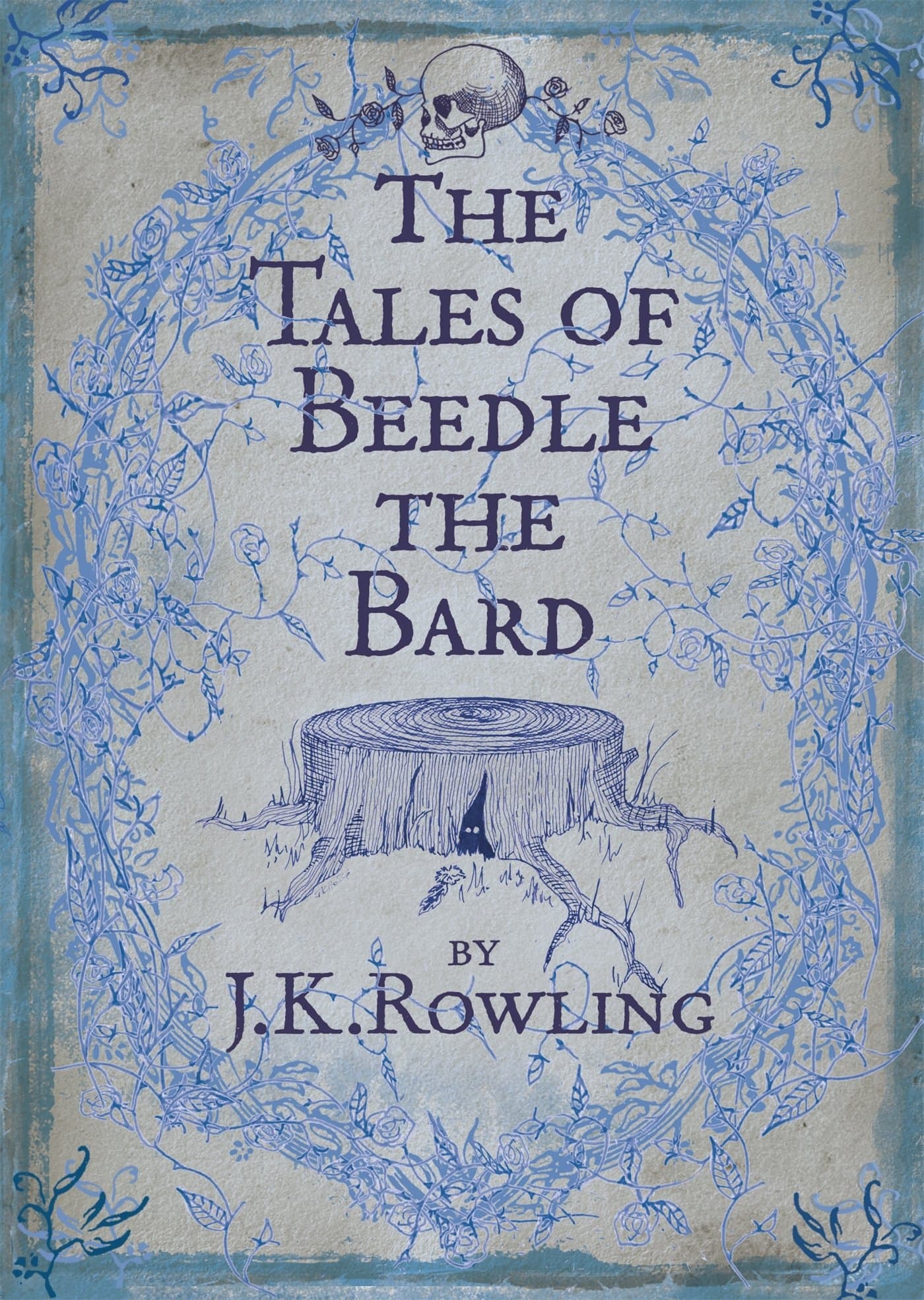 Cover of The Tales of Beedle the Bard (Hogwarts Library, #3)